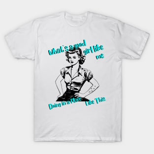 Good Girl, Bad Place Vintage Vibes Tee! T-Shirt